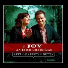 Joy An Irish Christmas - Keith & Kristyn Getty